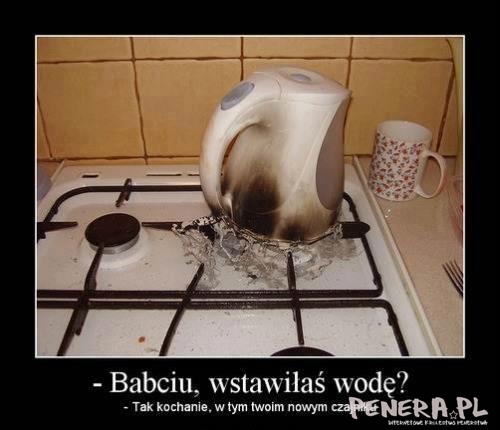 Babciu wstawiłaś wodę?