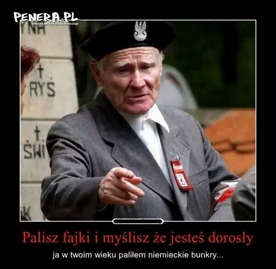 Palisz fajki i myślisz że jesteś dorosły?