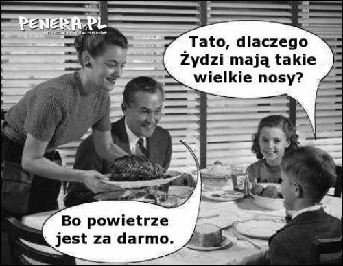 Kawał - Dlaczego żydzi mają takie wielkie nosy?