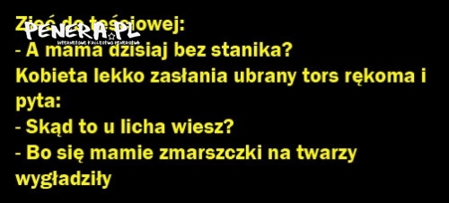 Kawał - Teściowa bez stanika