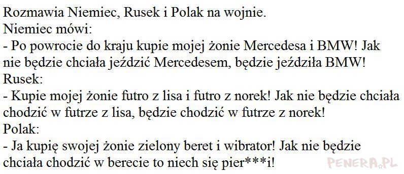 Kawał - Rozmawia Niemiec Rusek i Polak na wojnie