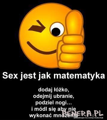 Seks jest jak matematyka