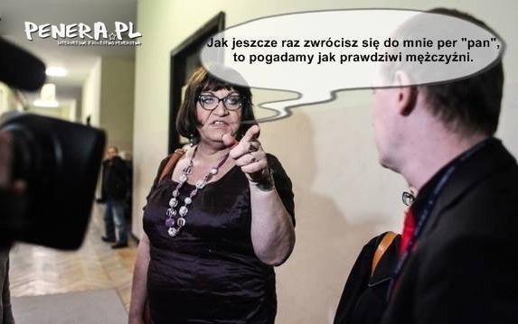 Do Grodzkiej nie mów per pan