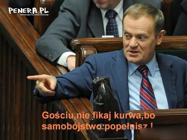 Gościu nie fikaj!