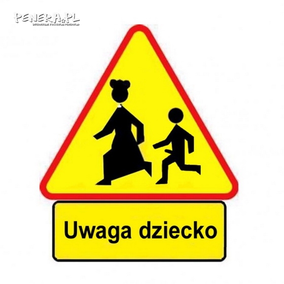 Uwaga dziecko!