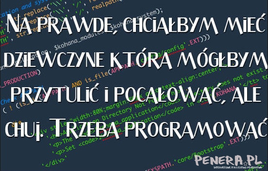 Ciężkie życie programisty