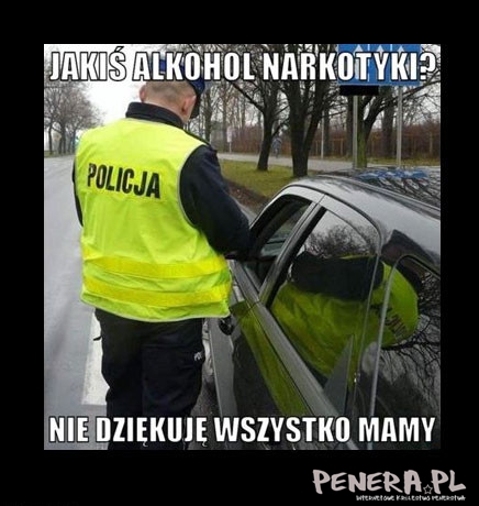 Jakiś alkohol narkotyki