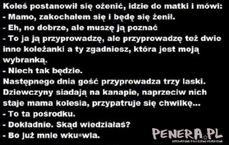 Kawał - Mamo będę się żenić