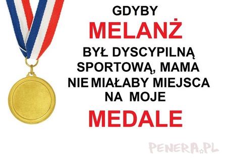 Gdyby melanż był dyscypliną sportową