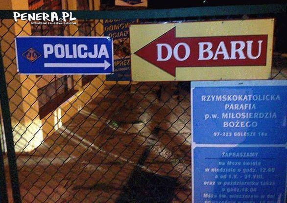 Na policje? Parafie? Czy do baru?