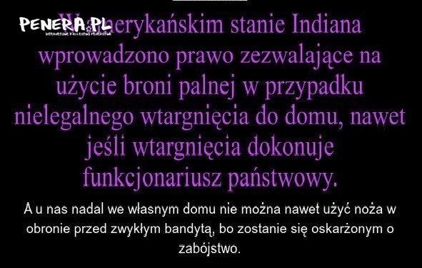 A u nas za zranienie włamywacza pójdziesz siedzieć