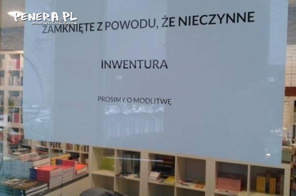 Bo inwentura - trzeba się modlić