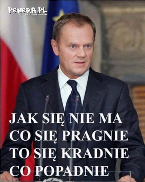 Jak się nie ma co się pragnie