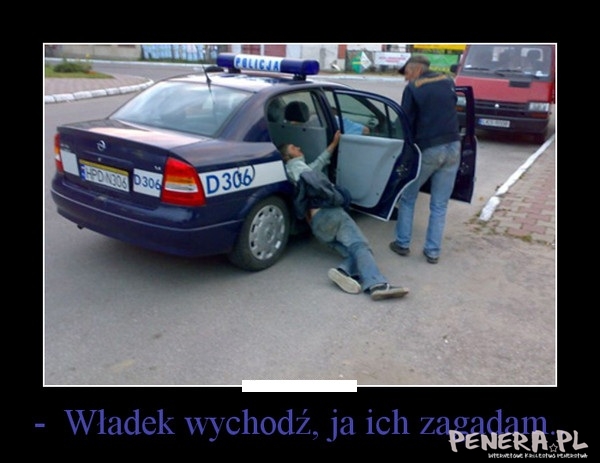 Wychodź Władziu