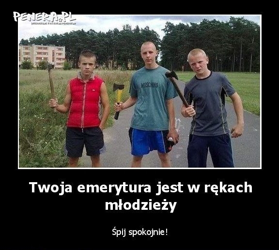 Twoja emerytura jest w rękach młodzieży