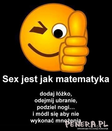 Sex jest jak matematyka