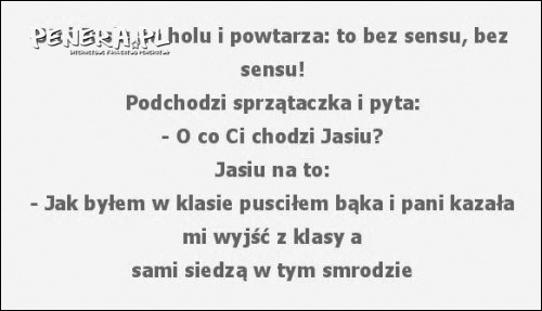 Kawał - To bez sensu