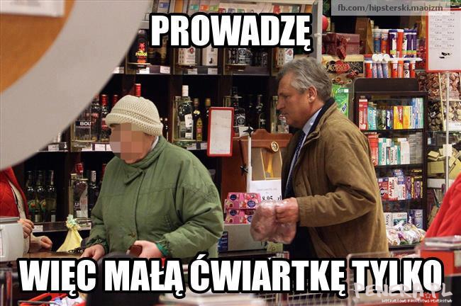 Prowadzę więc małą ćwiartkę tylko