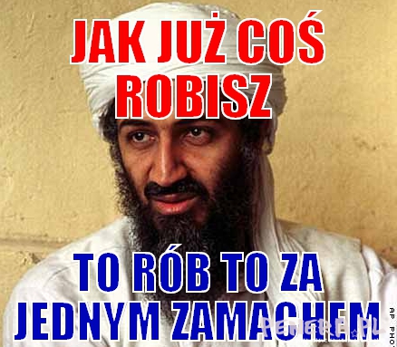 Jak już coś robisz rób to za jednym ...