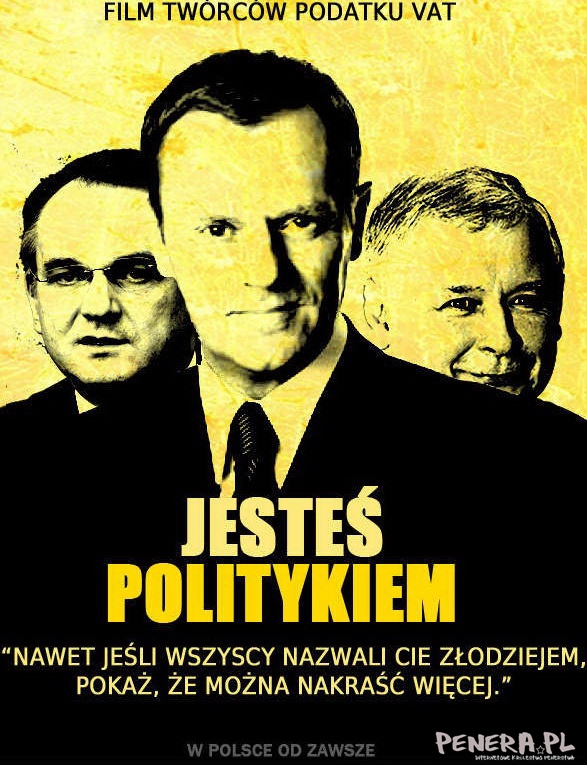 Jesteś politykiem - film twórców podatku VAT