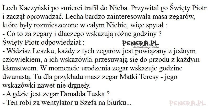 Kawał - Lech Kaczyński po smierci trafił do Nieba