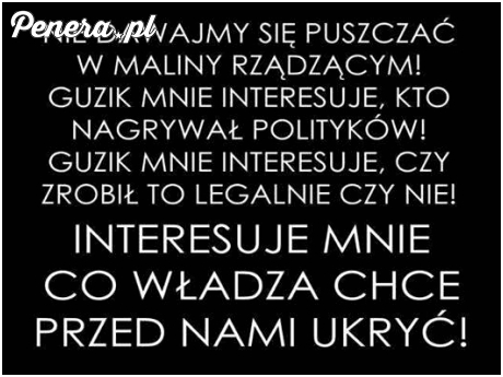 Nie dajmy się wpuszczać w maliny rządzącym!