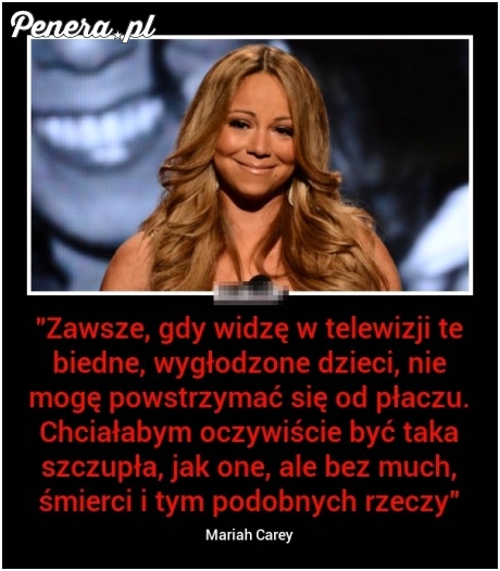 Złota myśl Mariah Carey